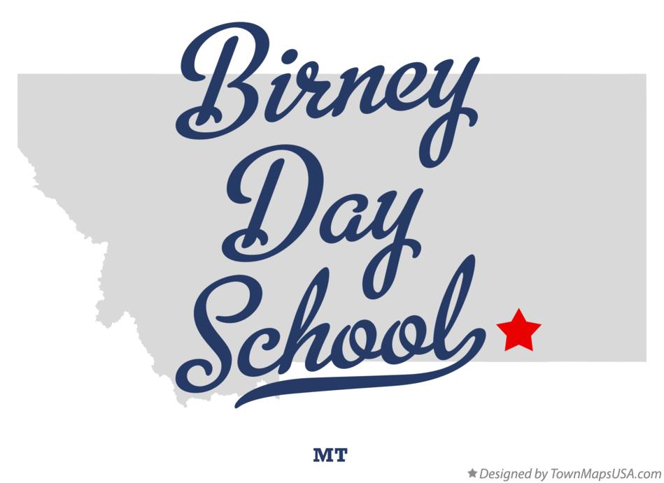 Map of Birney Day School Montana MT