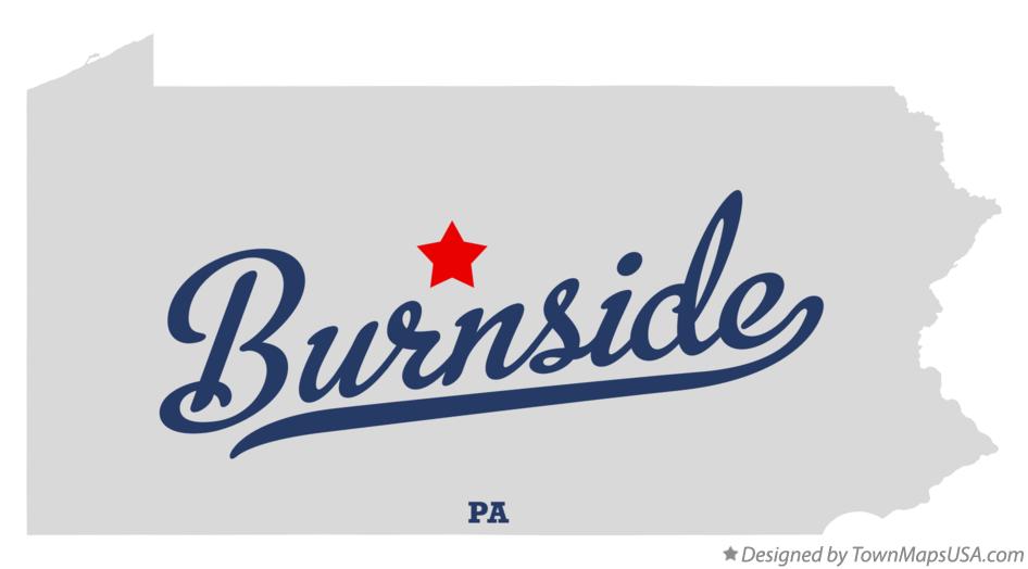 Map of Burnside Pennsylvania PA