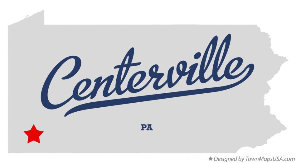 Map of Centerville Pennsylvania PA