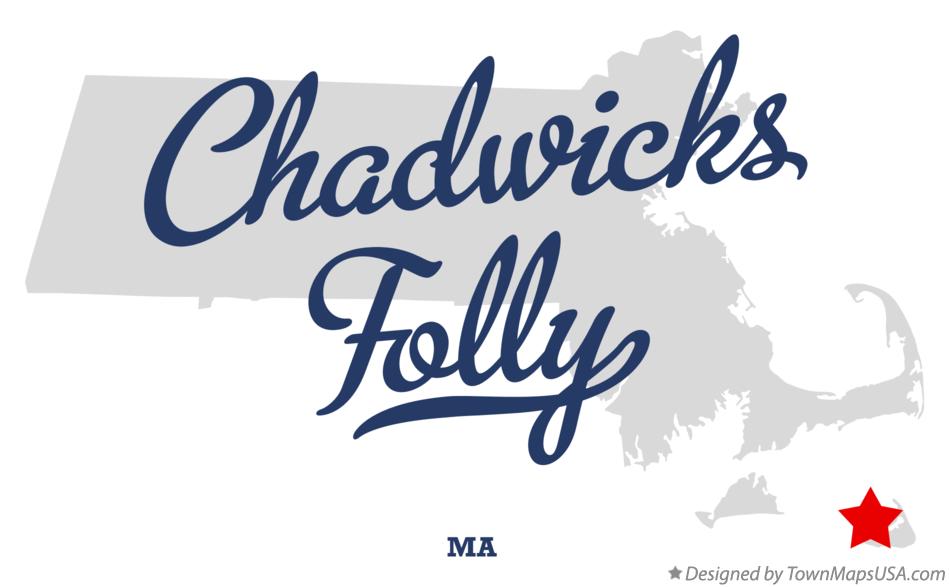 Map of Chadwicks Folly Massachusetts MA