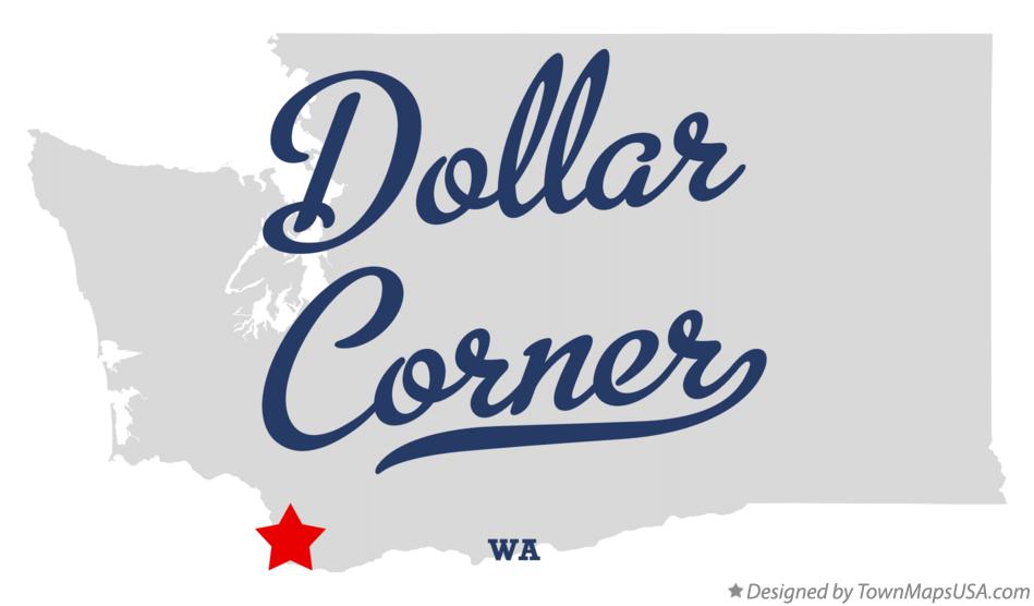 Map of Dollar Corner Washington WA