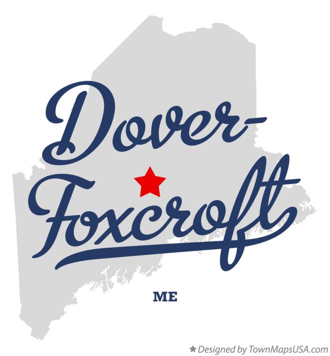 Map of Dover-Foxcroft Maine ME