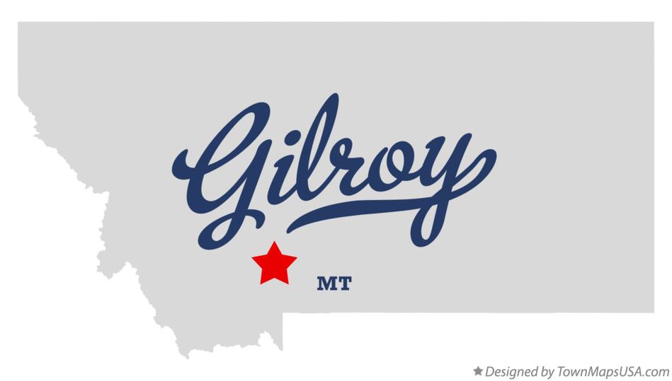 Map of Gilroy Montana MT
