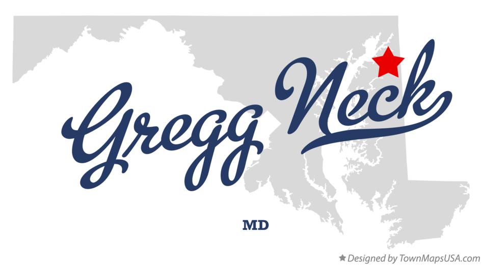 Map of Gregg Neck Maryland MD