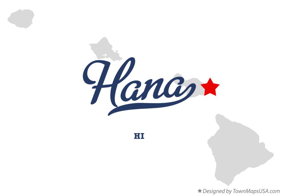 Map of Hāna Hawaii HI