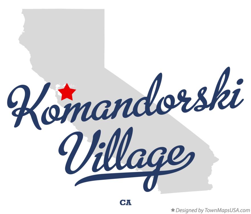 Map of Komandorski Village California CA