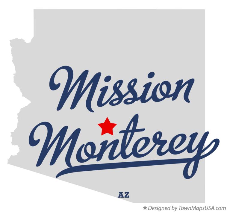 Map of Mission Monterey Arizona AZ