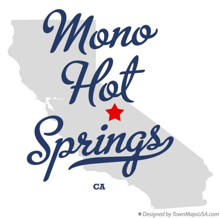 Map of Mono Hot Springs California CA