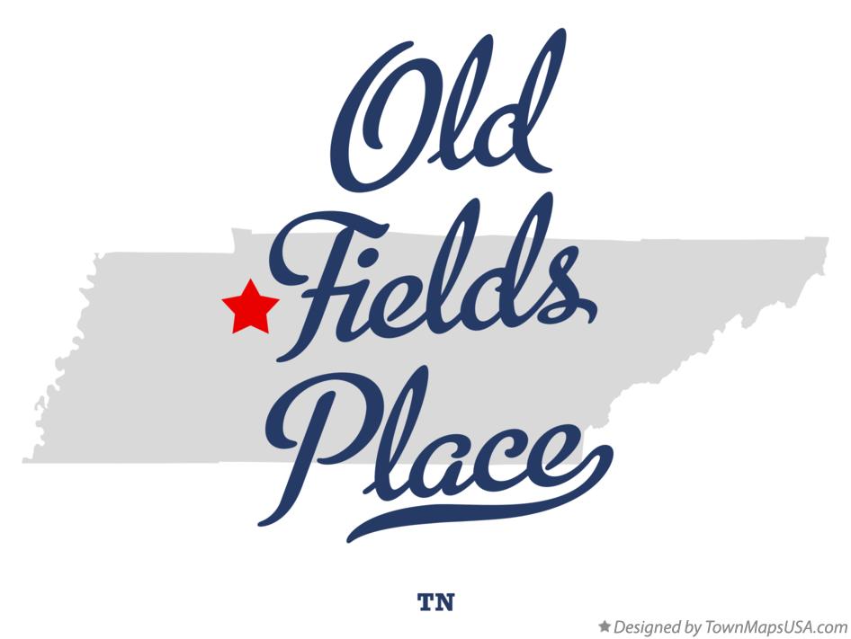Map of Old Fields Place Tennessee TN
