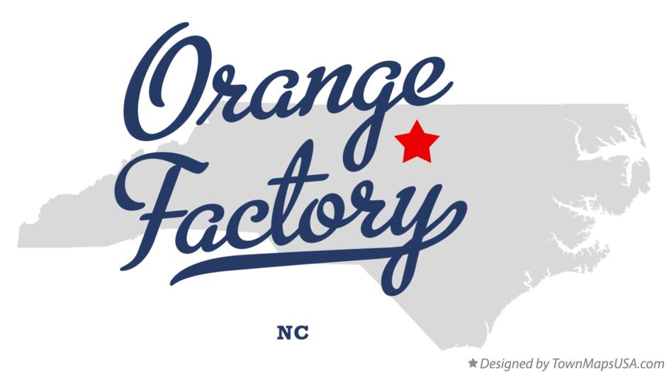 Map of Orange Factory North Carolina NC