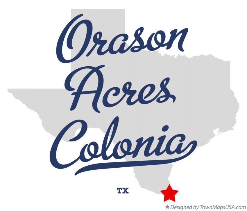 Map of Orason Acres Colonia Texas TX