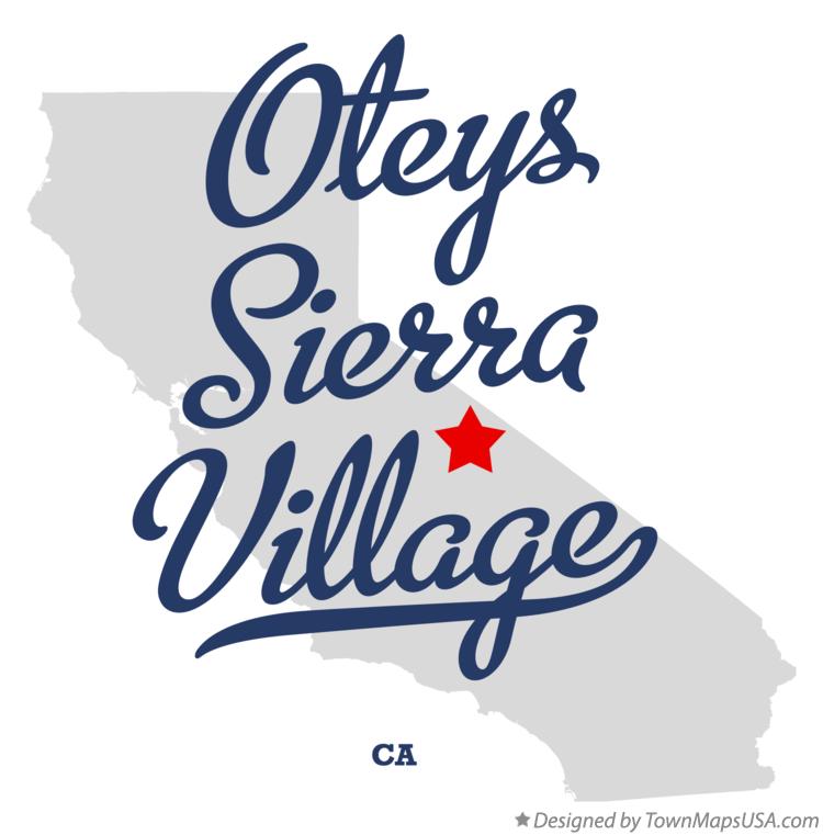 Map of Oteys Sierra Village California CA