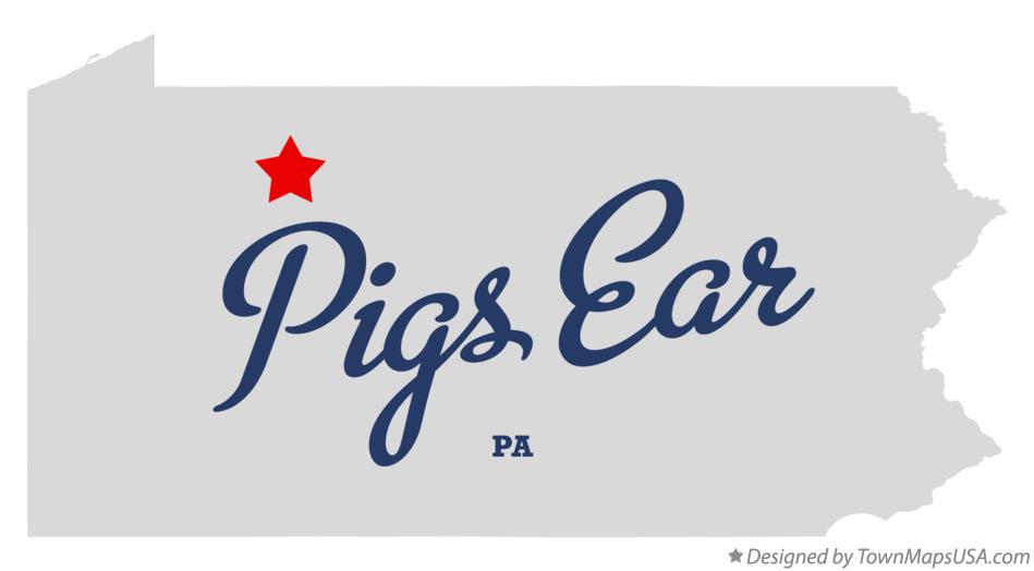 Map of Pigs Ear Pennsylvania PA