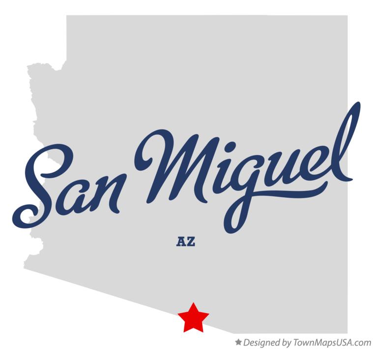 Map of San Miguel Arizona AZ