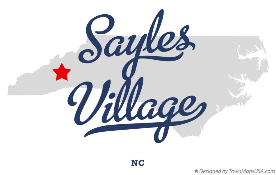 Map of Sayles Village North Carolina NC