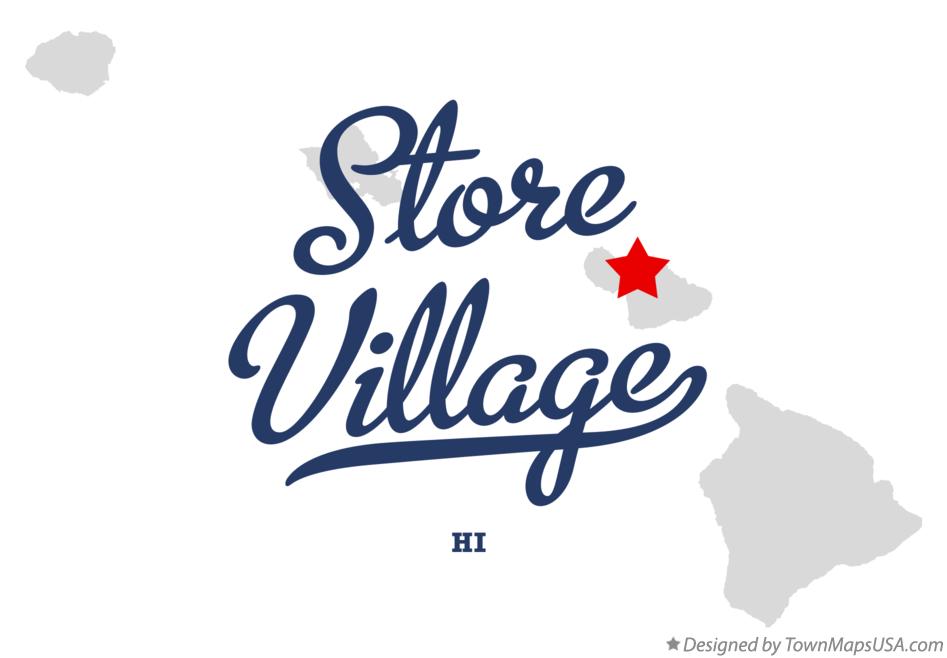 Map of Store Village Hawaii HI