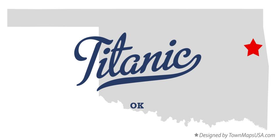 Map of Titanic Oklahoma OK