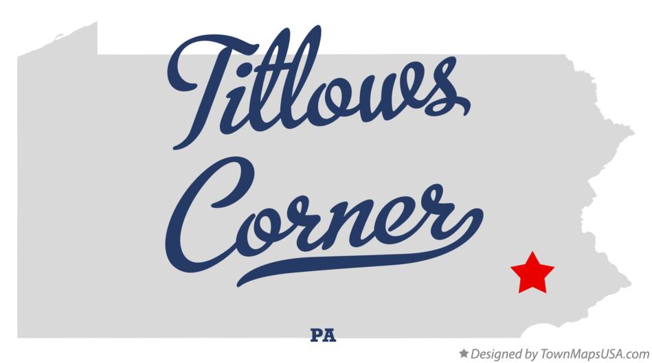 Map of Titlows Corner Pennsylvania PA