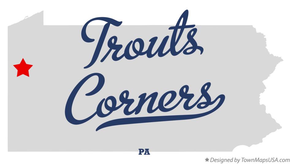 Map of Trouts Corners Pennsylvania PA