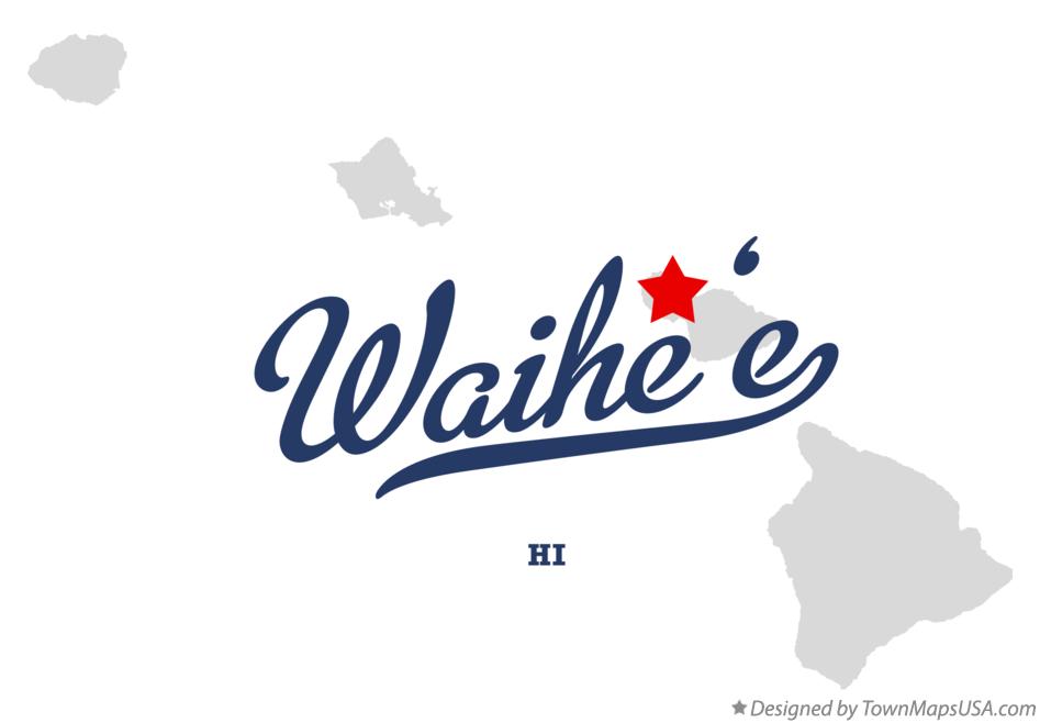 Map of Waihe‘e Hawaii HI