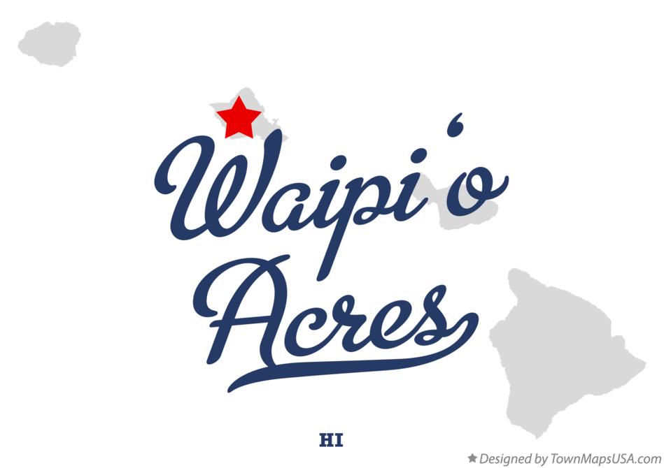 Map of Waipi‘o Acres Hawaii HI