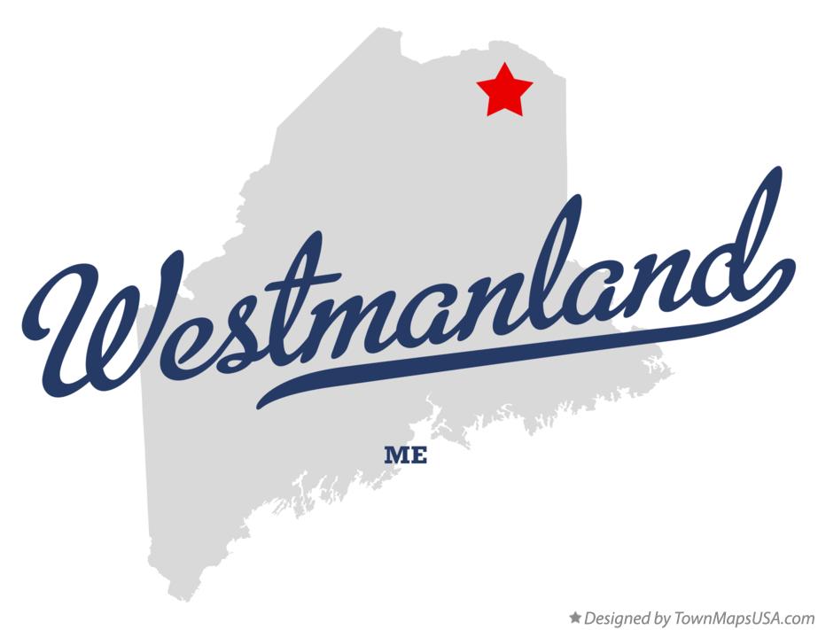 Map of Westmanland Maine ME